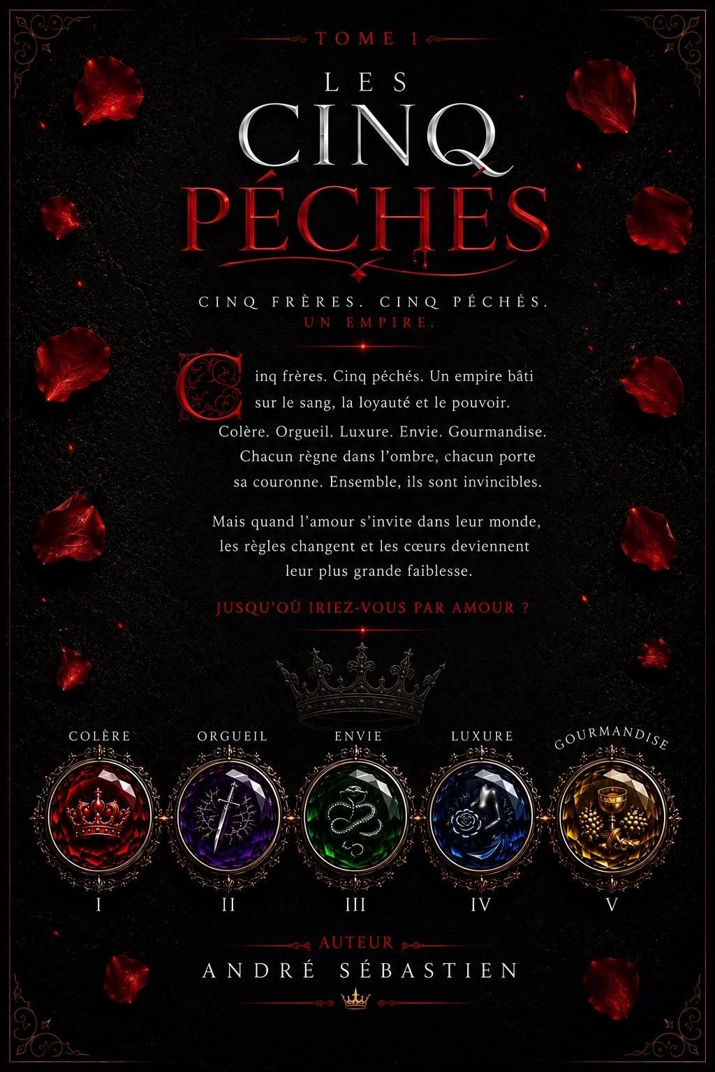 Quatrième de couverture de LES CINQ PECHES - TOME 1 par ANDRE SEBASTIEN