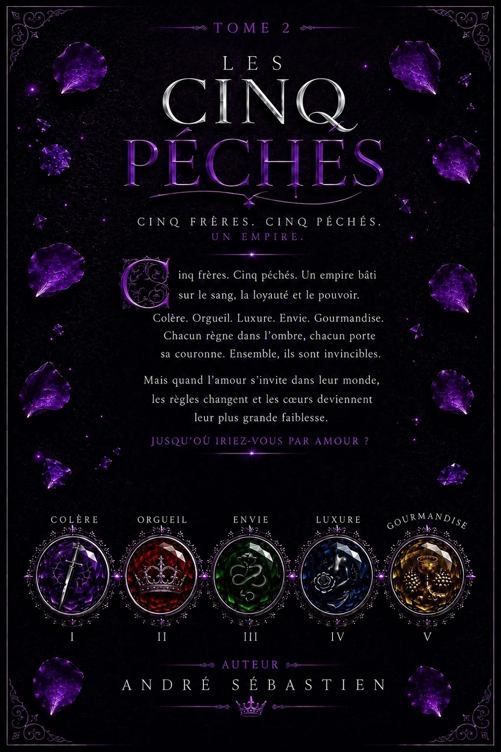 Quatrième de couverture de LES CINQ PÉCHÉS - TOME 2 par ANDRE SEBASTIEN